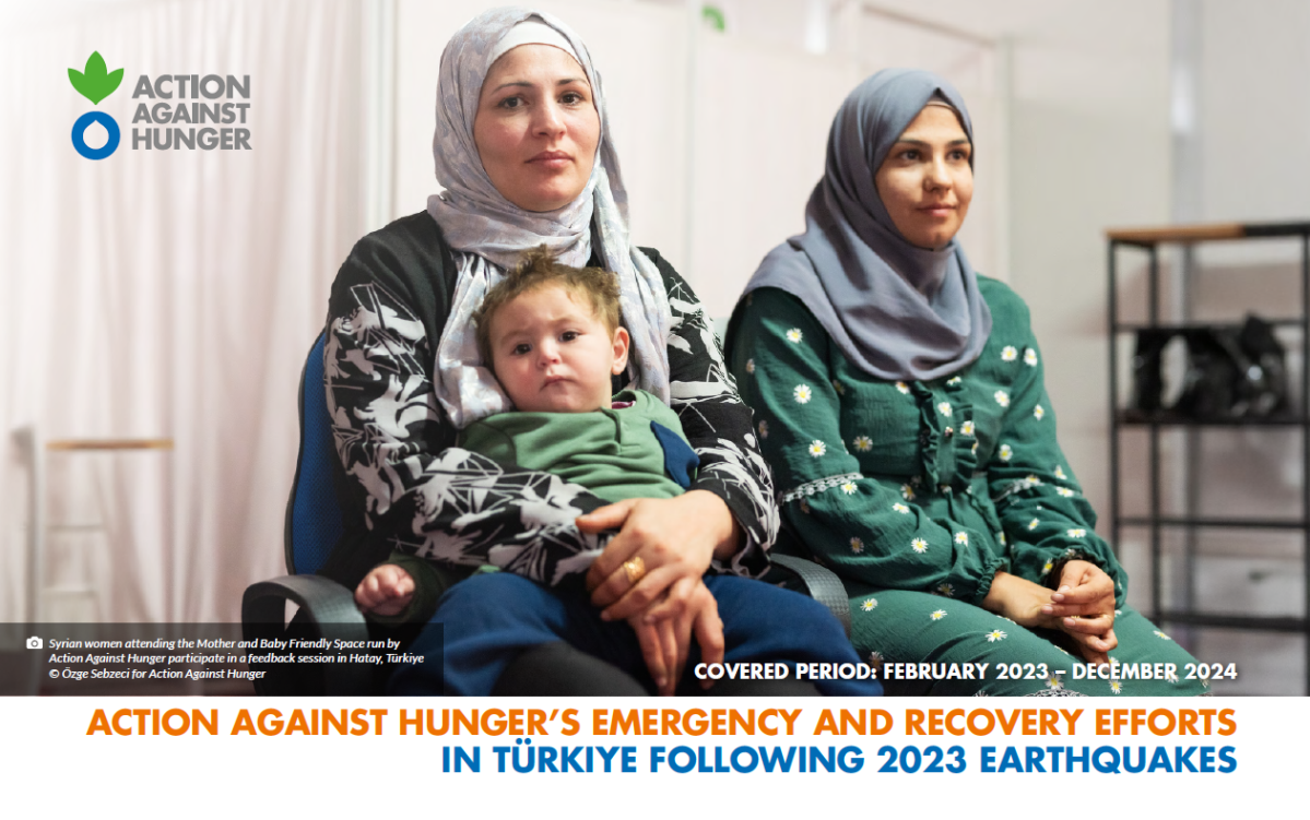 ACF RESPONSE TO TÜRKIYE EARTHQUAKES: RESULTS AND EXIT STRATEGY