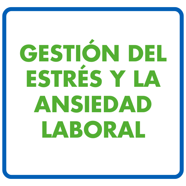 campusvirtual-ase-bienestal-saludable-gestion-estres-ansiedad-laboral