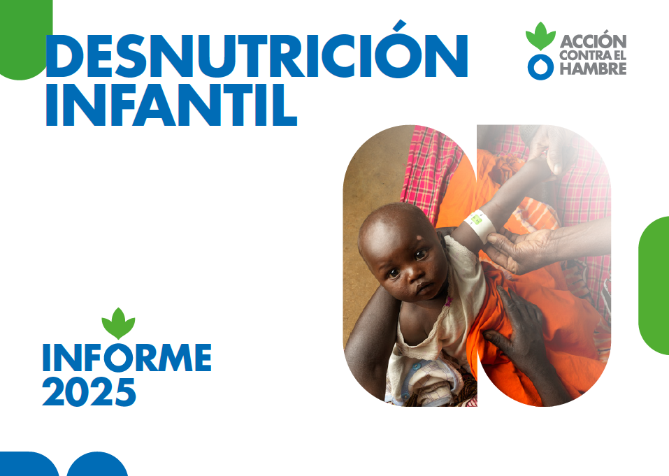43 millones de niños y niñas menores de cinco años sufren desnutrición aguda en el mundo – Acción contra el Hambre