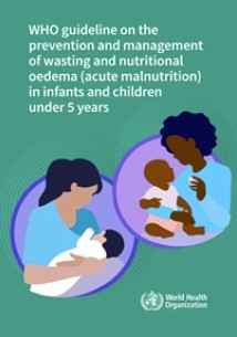 guideline on the prevention and management of wasting and nutritional